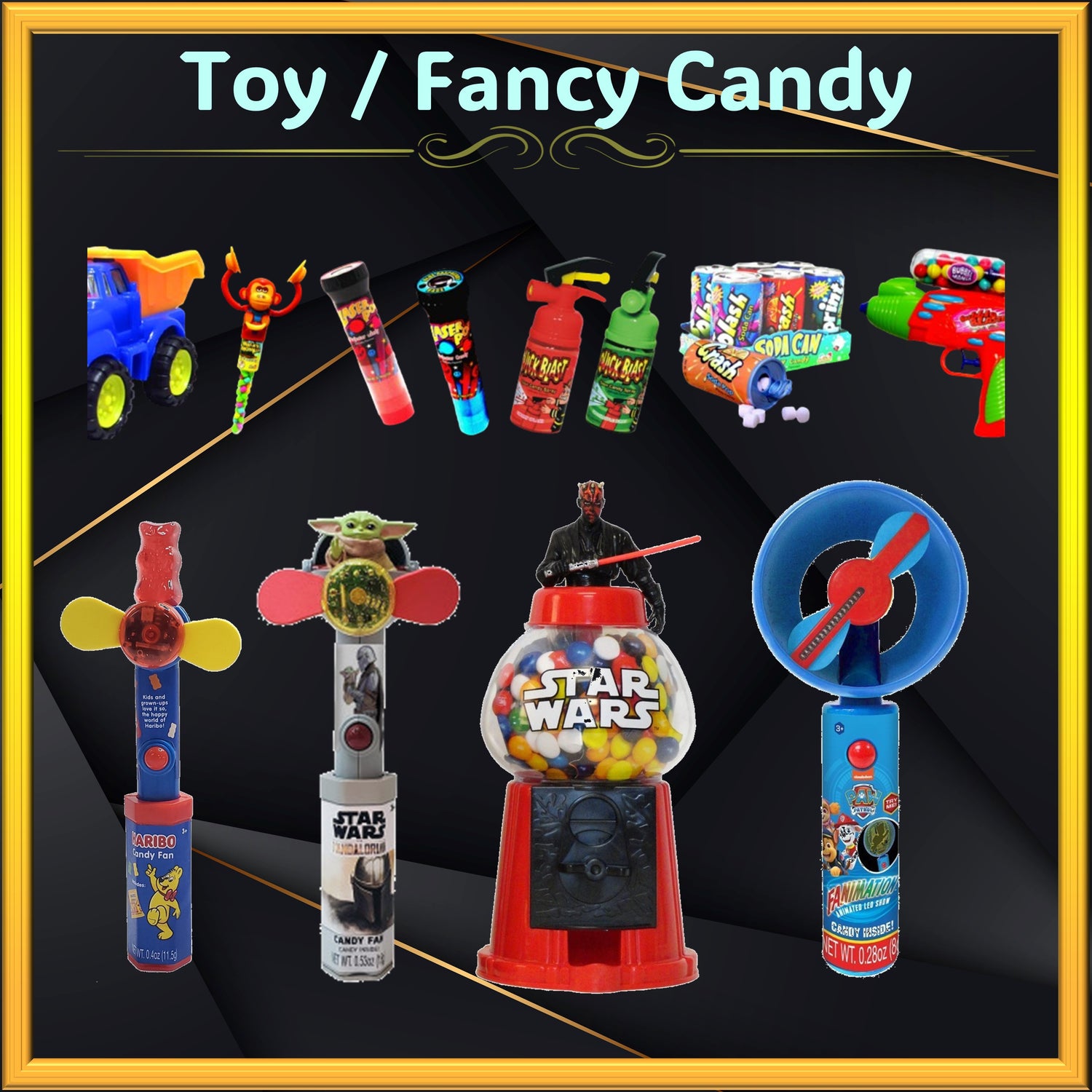 Toy/Fancy Candy