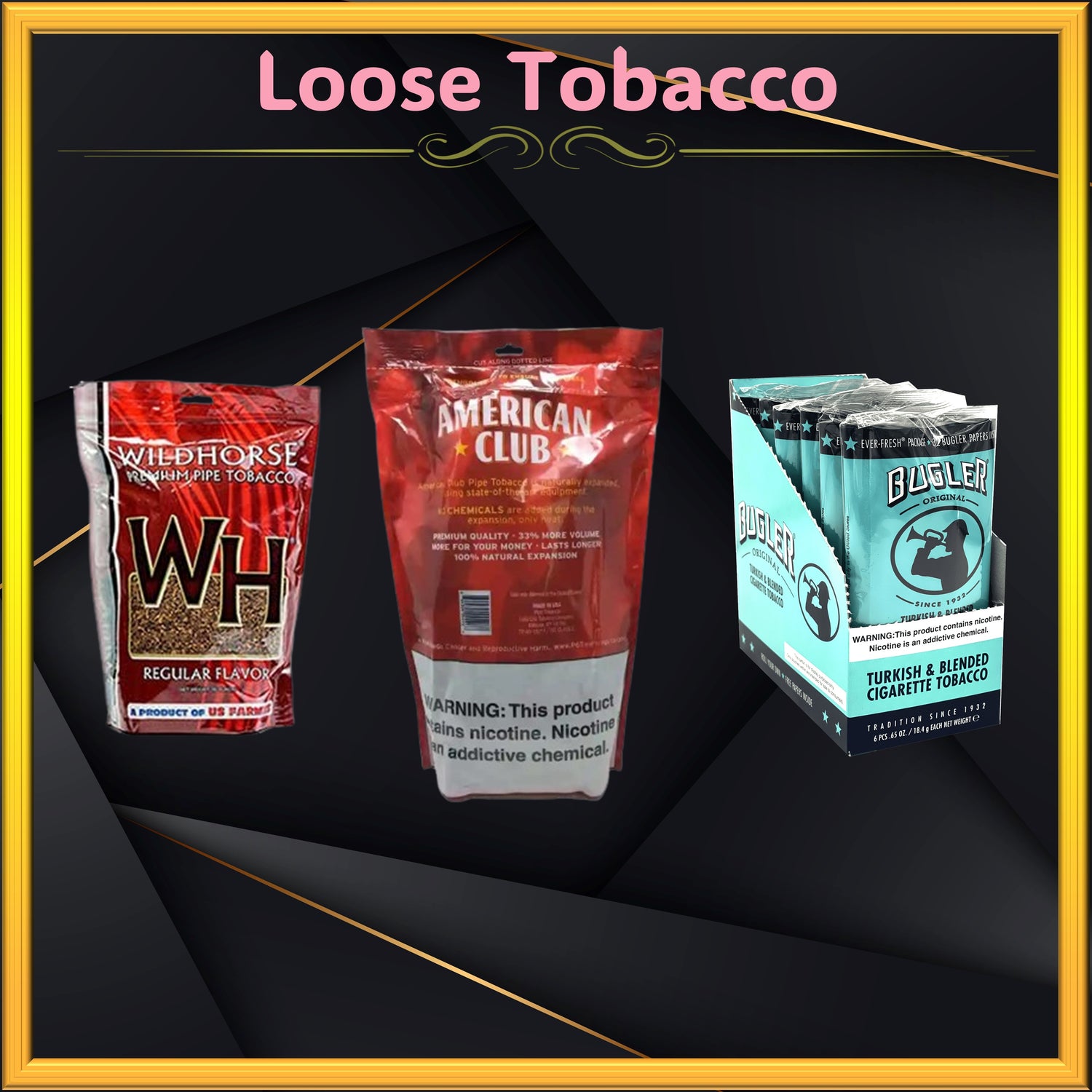 Loose Tobacco